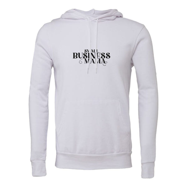 SMALL BUSINESS MAMA Bella canvas hoodie 3719